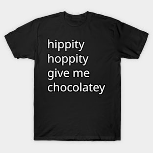Funny Easter Chocolate Lover Gift T-Shirt